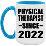 Physical Therapist Since 2022 - 15oz Accent Mug Blue