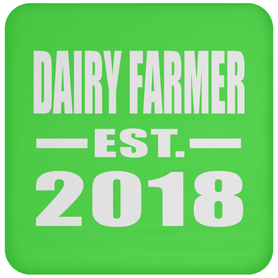Dairy Farmer Established EST. 2018 - Drink Coaster