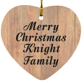 Merry Christmas Knight Family - Heart Ornament C