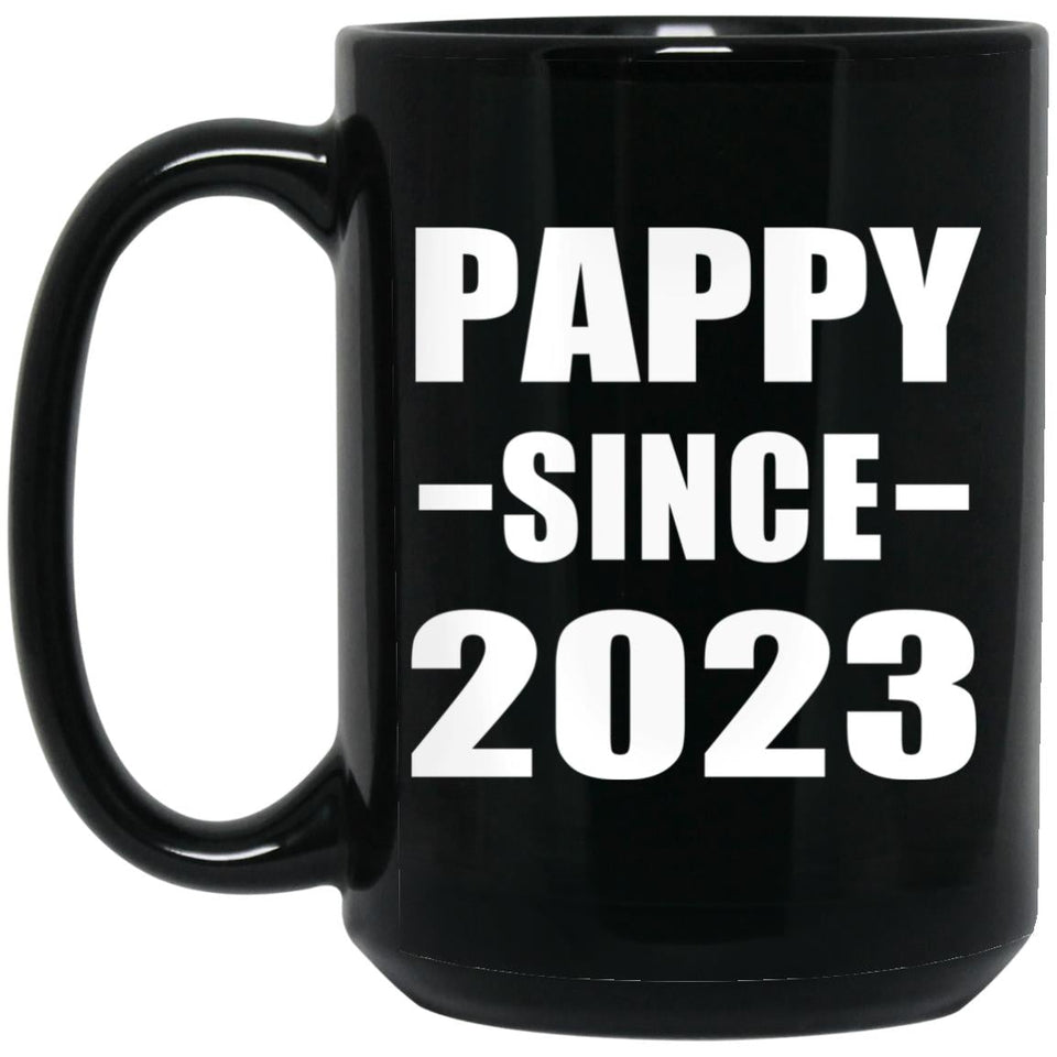 Pappy Since 2023 - 15oz Coffee Mug Black