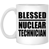Blessed Nuclear Technician - 11oz Coffee Mug