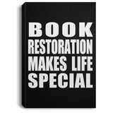 Book Restoration Makes Life Special - Canvas Portrait