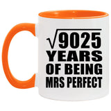 95th Anniversary Square Root of 9025 Years of Mrs Perfect - 11oz Accent Mug Orange