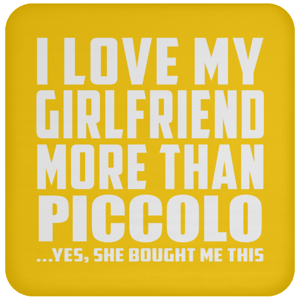 I Love My Girlfriend More Than Piccolo - Drink Coaster