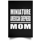 Miniature American Shepherd Mom - Poster Portrait