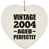 20th Birthday Vintage 2004 Aged Perfectly - Heart Ornament