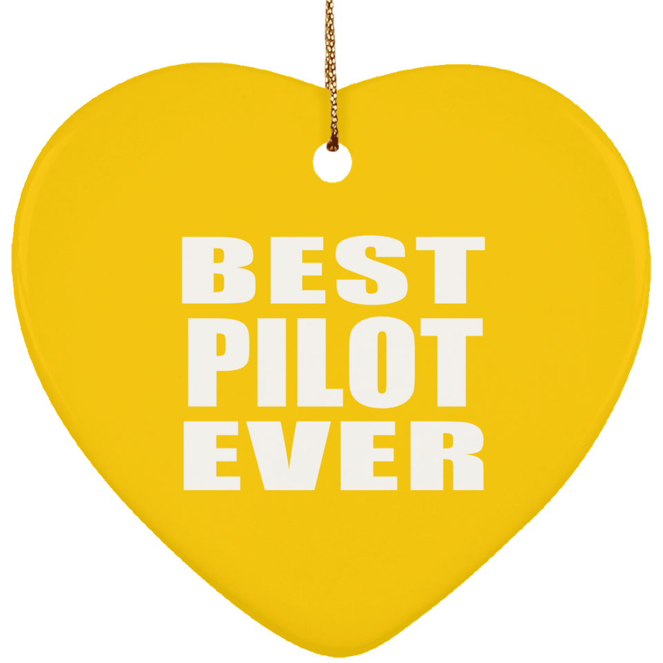 Best Pilot Ever - Heart Ornament