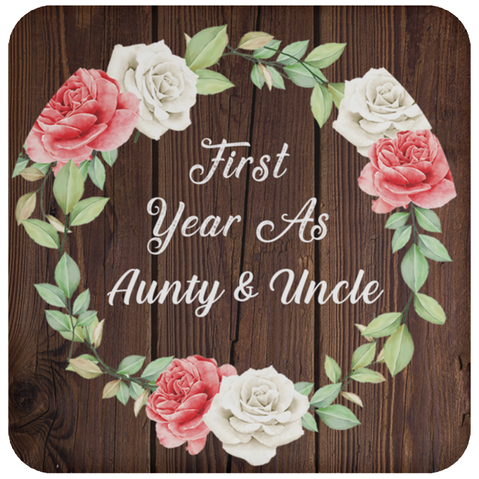 First Year As Aunty & Uncle - Drink Coaster A