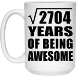 52nd Birthday Square Root of 2704 Years of Being Awesome - 15oz Coffee Mug