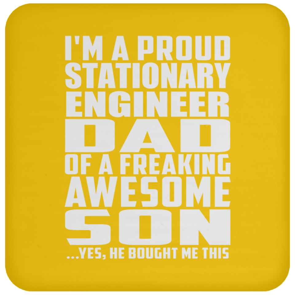 Proud Stationary Engineer Dad Of Awesome Son - Drink Coaster