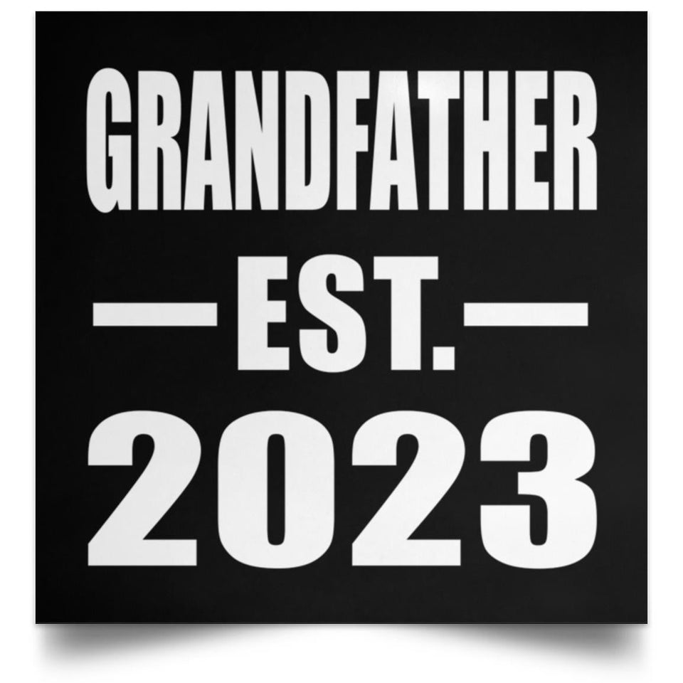 Grandfather Established EST. 2023 - Poster Square