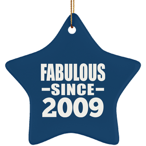 15th Birthday Fabulous Since 2009 - Star Ornament