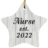 Nurse Established Est. 2022 - Star Ornament F
