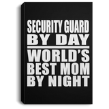 Security Guard By Day World's Best Mom By Night - Canvas Portrait