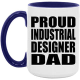 Proud Industrial Designer Dad - 15oz Accent Mug Purple