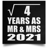 2nd Anniversary Square Root of 4 Years As Mr & Mrs 2021 - Poster Square
