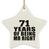 71st Anniversary 71 Years Of Being Mr Right - Star Ornament