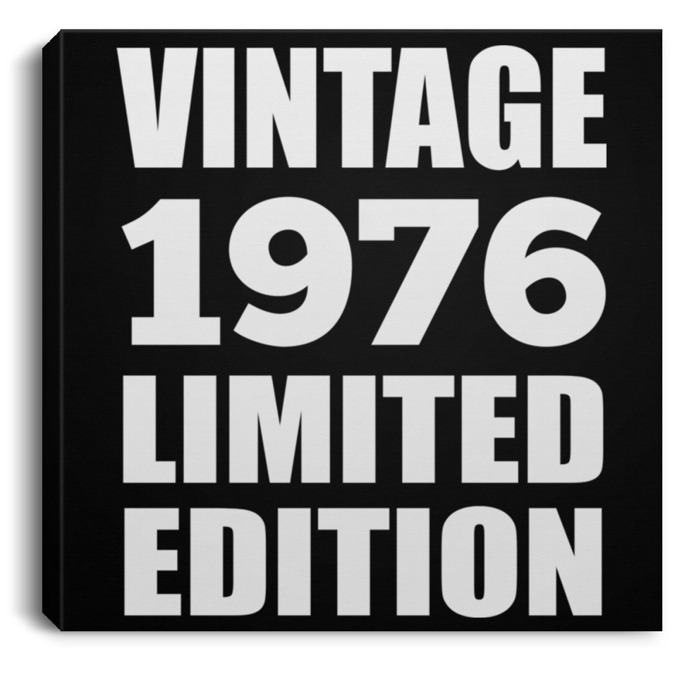 48th Birthday Vintage 1976 Limited Edition - Canvas Square