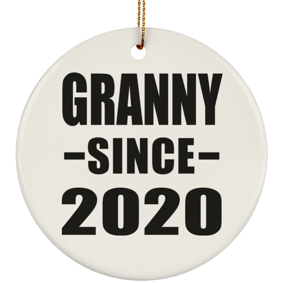 Granny Since 2020 - Circle Ornament