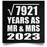 89th Anniversary Square Root of 7921 Years As Mr & Mrs 2023 - Poster Square