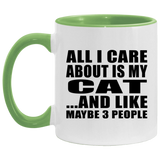 All I Care About Is My Cat - 11oz Accent Mug Green
