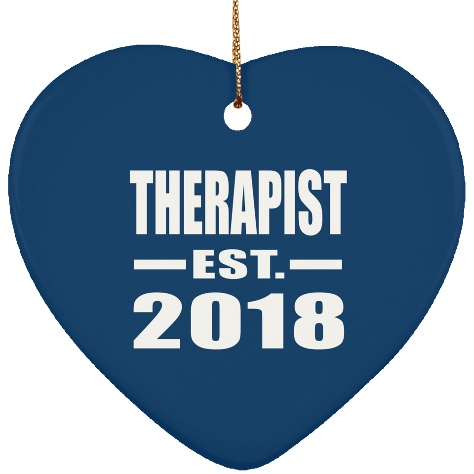 Therapist Established EST. 2018 - Heart Ornament