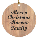 Merry Christmas Moreno Family - Circle Ornament C