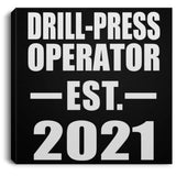Drill-Press Operator Established EST. 2021 - Canvas Square