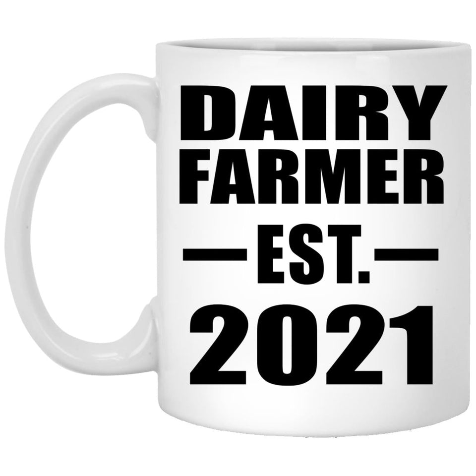 Dairy Farmer Established EST. 2021 - 11oz Coffee Mug