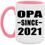 Opa Since 2021 - 15oz Accent Mug Pink