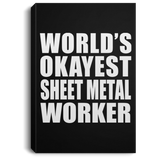 World's Okayest Sheet Metal Worker - Canvas Portrait