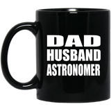 Dad Husband Astronomer - 11oz Coffee Mug Black