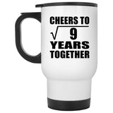 3rd Anniversary Cheers To Square Root of 9 Years Together - White Travel Mug