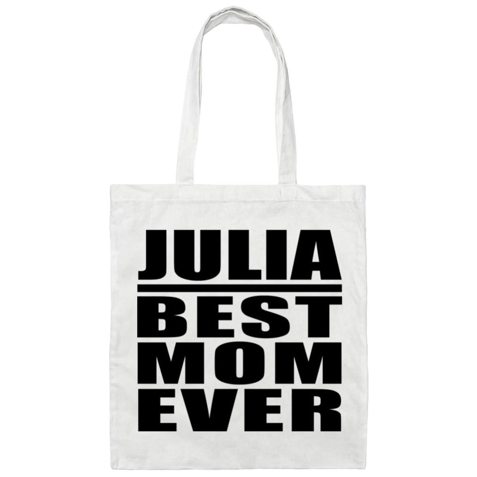 Julia Best Mom Ever - Tote Bag White