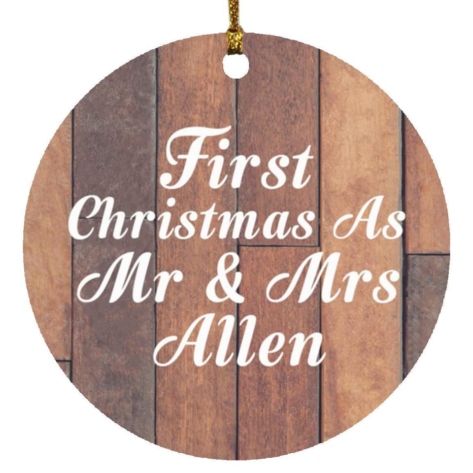 First Christmas As Mr & Mrs Allen - Circle Ornament E