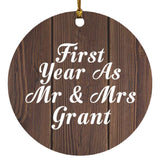 First Year As Mr & Mrs Grant - Circle Ornament D