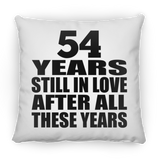 54th Anniversary 54 Years Still In Love After These Years - Throw Pillow