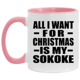 All I Want For Christmas Is My Sokoke - 11oz Accent Mug Pink