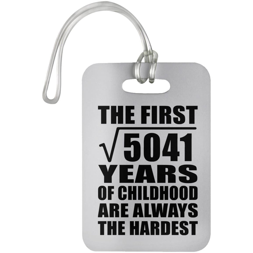 71st Birthday Square Root of 5041 Years of Childhood - Luggage Bag Tag