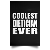Coolest Dietician Ever - Poster Portrait