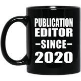 Publication Editor Since 2020 - 11oz Coffee Mug Black