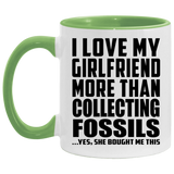 I Love My Girlfriend More Than Collecting Fossils - 11oz Accent Mug Green