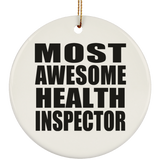 Most Awesome Health Inspector - Circle Ornament