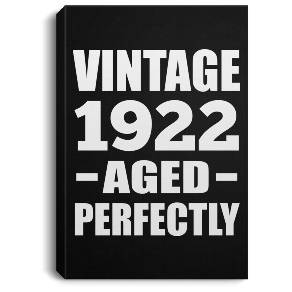 102nd Birthday Vintage 1922 Aged Perfectly - Canvas Portrait