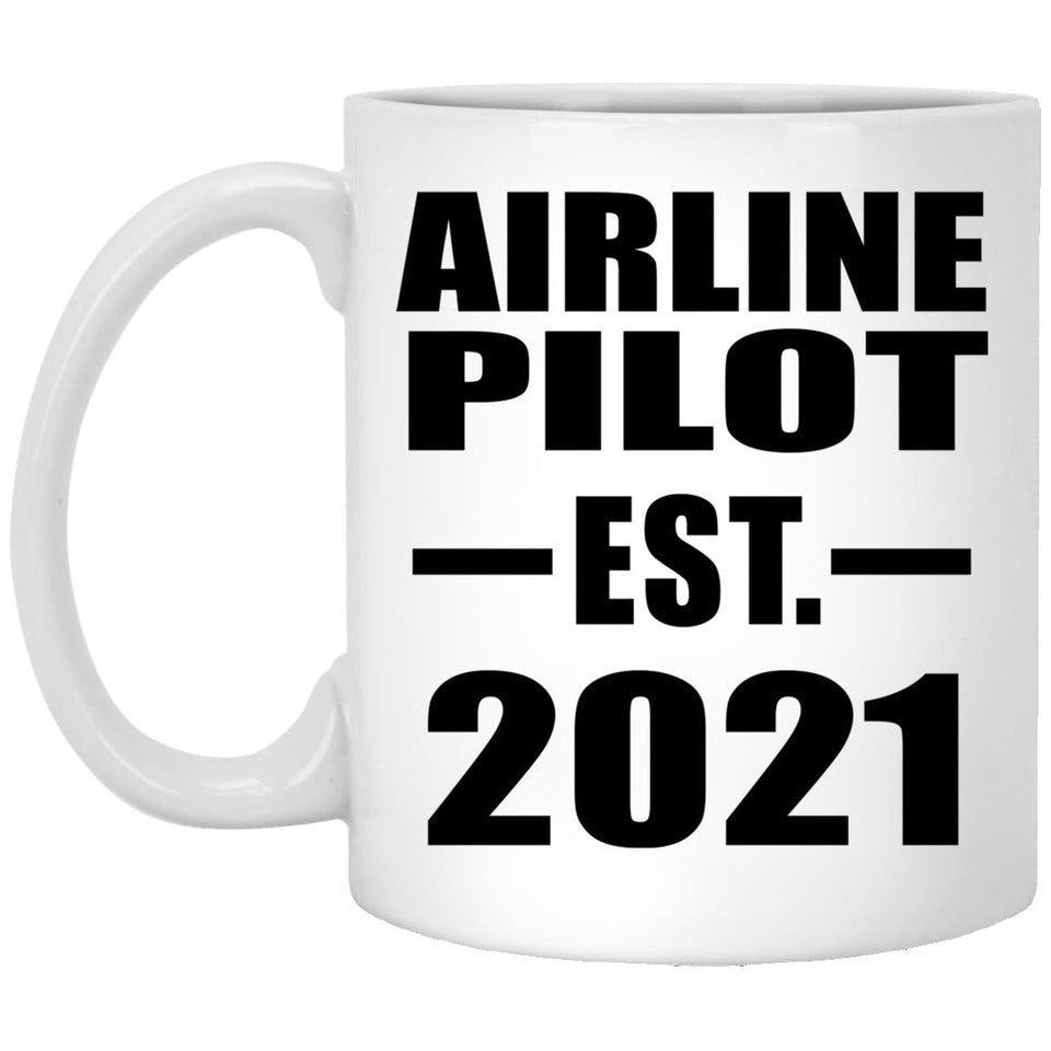 Airline Pilot Established EST. 2021 - 11oz Coffee Mug