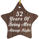 52nd Anniversary 52 Years Of Being Mrs Always Right - Star Ornament D