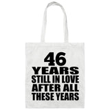 46th Anniversary 46 Years Still In Love After Years - Tote Bag White
