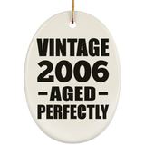 18th Birthday Vintage 2006 Aged Perfectly - Oval Ornament