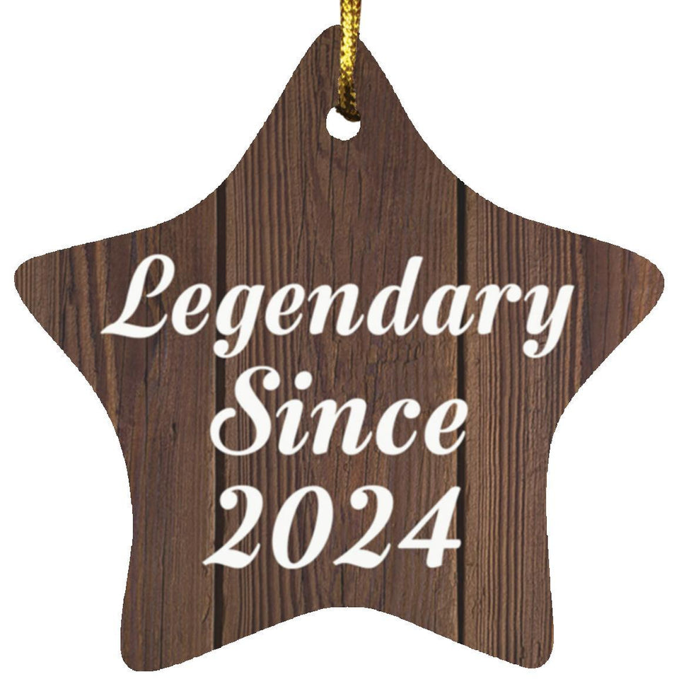Birthday Legendary Since 2024 - Star Ornament D