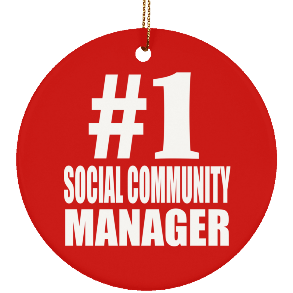 Number One #1 Social Community Manager - Circle Ornament